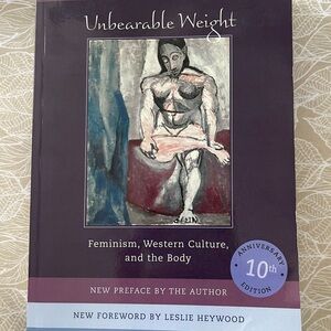 Unbearable Weight book Susan Bordo